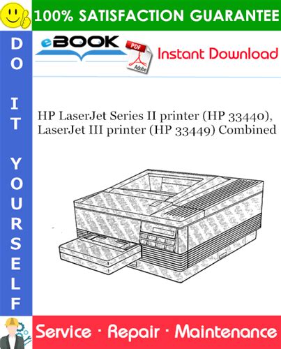 HP LaserJet Series II printer (HP 33440), LaserJet III printer (HP 33449) Combined Service ...