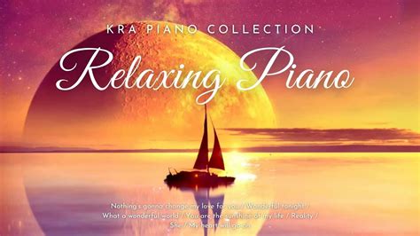 🎧 Relaxing Piano on Classic English Love Songs | Old Pop | KRA Piano Collection | 4K BGM ...