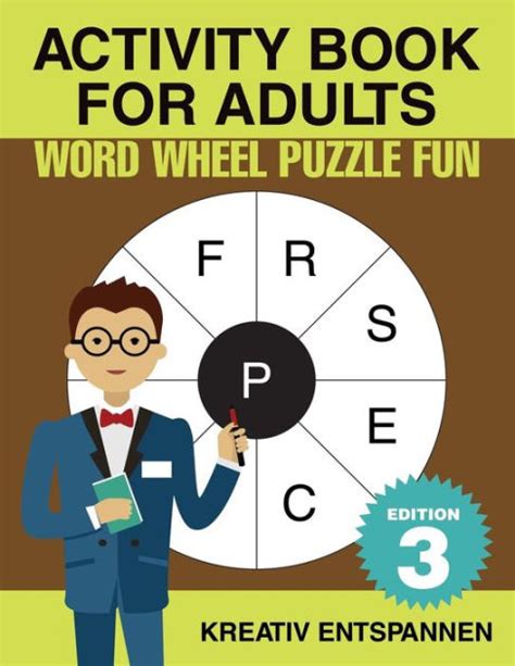 Activity Book for Adults - Word Wheel Puzzle Fun Edition 3 by Kreativ ...