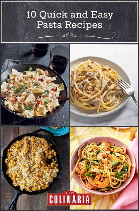 10 Quick and Easy Pasta Recipes – Leite's Culinaria