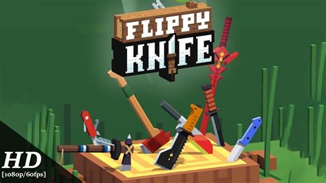 Flippy Knife Android Gameplay [60fps] - YouTube