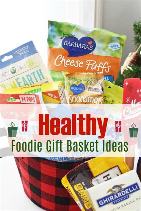 Healthy Food Gift Basket Ideas for Christmas & More! | Healthy gift, Healthy gift basket, Food ...