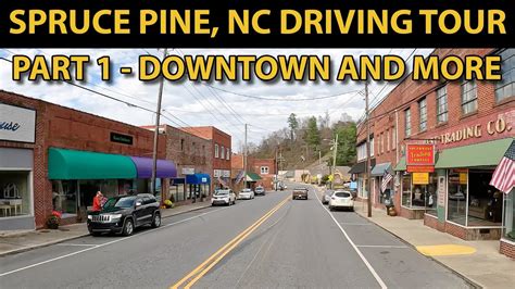 Spruce Pine NC Tour 2022 - Part 1 - YouTube