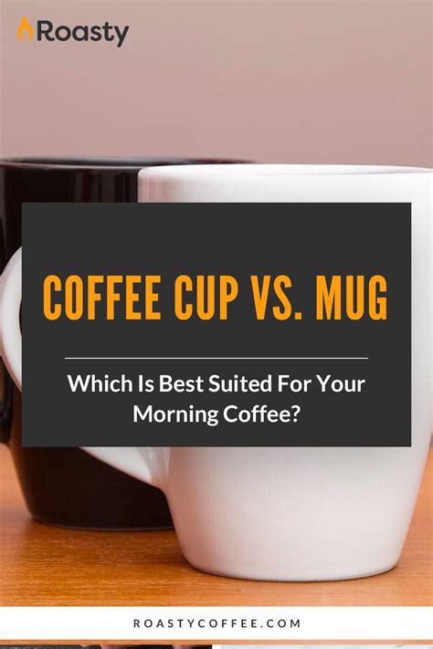 Coffee Cup vs. Mug: Which Is Best Suited For Your Morning Coffee?