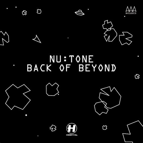 Nu:Tone - Back of Beyond Lyrics and Tracklist | Genius