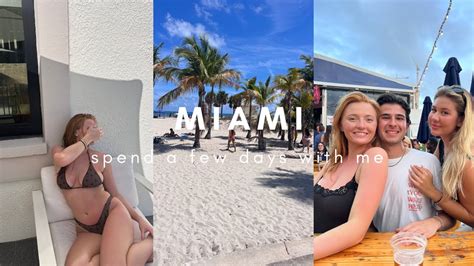 miami vlog: come visit brandon and grace with me for a long weekend! - YouTube