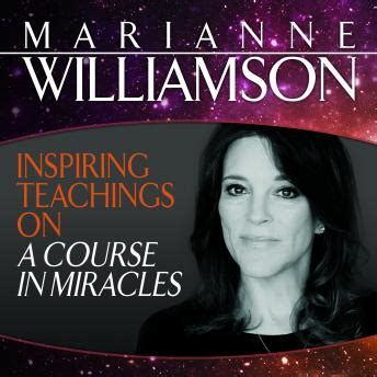 Listen Free to Inspiring Teachings on A Course in Miracles by Marianne ...