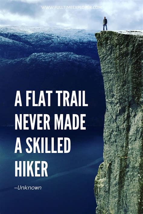 50 Hiking Quotes to Inspire Your Next Adventure ⋆ Full Time Explorer