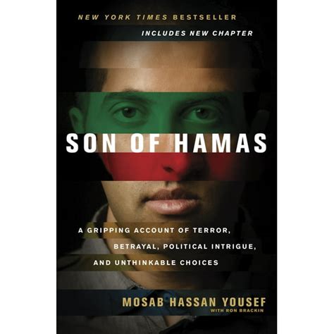 Son of Hamas: A Gripping Account of Terror, Betrayal, NY Times ...