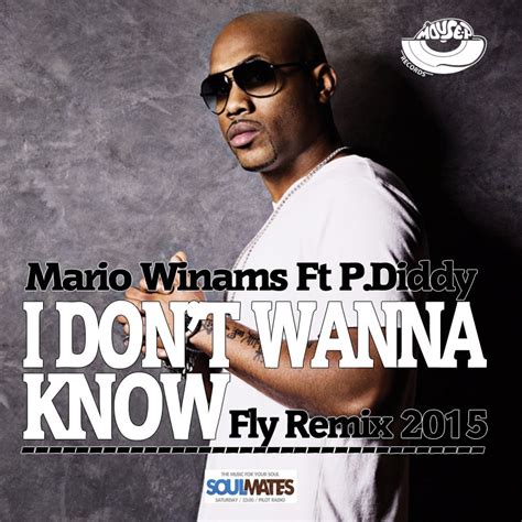 Mario Winans Ft. P. Diddy – I Don't Wanna Know (Fly Remix 2015) [MOUSE-P] – MOUSE-P RECORDS LABEL