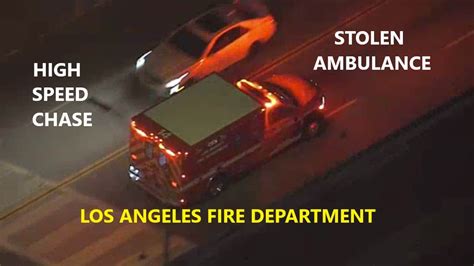 7/4/20 Los Angeles, CA - Ambulance Stolen By Woman - Long Dangerous ...