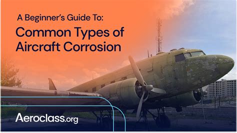 5 Forms of Aircraft Corrosion - Aeroclass.org