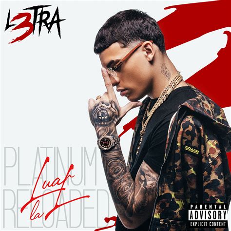 Luar La L - L3tra Platinum Reloaded (Album) (2022) - iPauta.Com