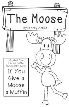 If You Give A Moose A Muffin Coloring Pages Coloring Pages