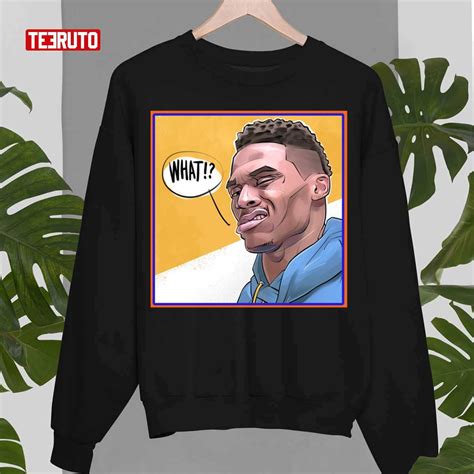 What Meme Funny Russell Westbrook Unisex T-Shirt - Teeruto