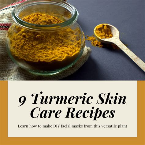 9 Homemade Facial Mask and Skin Care Recipes Using Turmeric - Bellatory