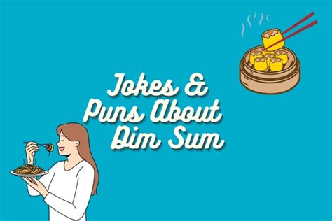 50 Funny Dim Sum Jokes - FunnPedia