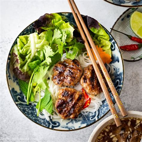 Authentic Bun Cha - Vietnamese Grilled Pork Meatballs with Noodles - Delightful Plate