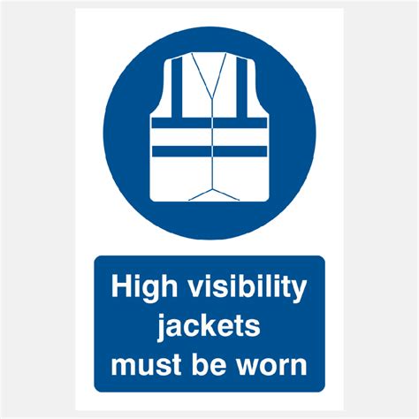 High Visibility Jackets Must Be Worn Sign – Raymac Signs