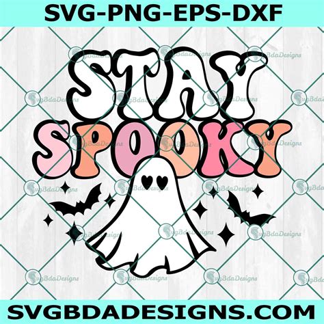 Cute Ghost Stay Spooky Svg PNG, Cute Ghost Svg