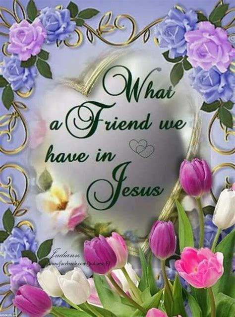 What A Friend We Have In Jesus Pictures, Photos, and Images for Facebook, Tumblr, Pinterest, and ...