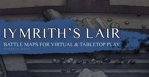 Iymrith's Lair Battle Maps for Virtual & Tabletop Play | RPG Item | RPGGeek