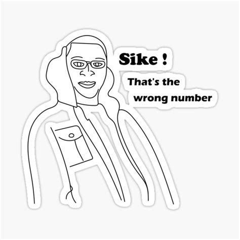 "Sike That's the wrong Number Meme" Sticker for Sale by IMystikHD ...