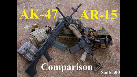 AK-47 & AR-15 Rifle Comparison - YouTube