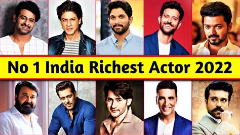 22 Richest Actors in India 2022 | Bollywood And South Indian Actors Net ...