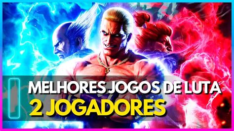 👾🎮OS MELHORES JOGOS DE 2 JOGADORES DE LUTA PARA VOCÊ SE DIVERTIR COM ...