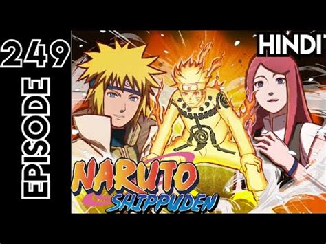 Naruto Shippuden Episode 249 | In Hindi Explain | By Anime Story ...