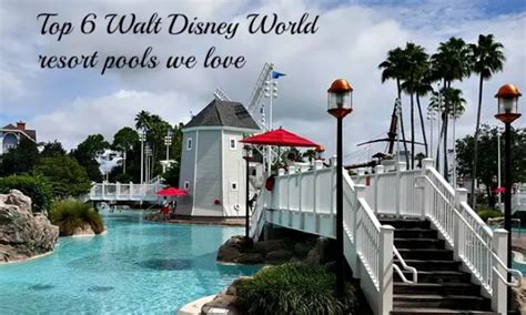 Top 6 Walt Disney World resort pools we love | Chip and Company