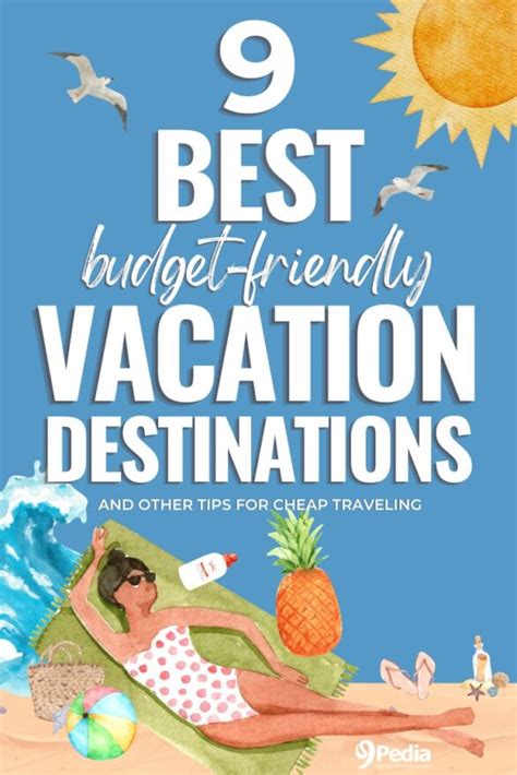 9 Best Budget-Friendly Vacation Destinations