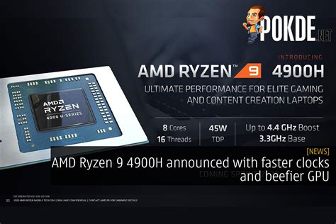 AMD Ryzen 9 4900H Announced With Faster Clocks And Beefier GPU – Pokde.Net