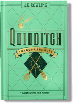 Quidditch Through the Ages - J.K. Rowling