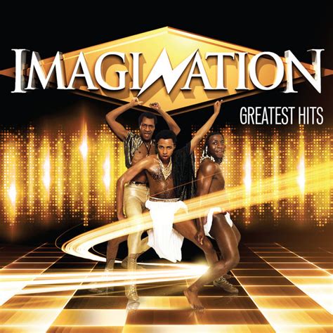 Imagination - Greatest Hits - Compilation by Imagination | Spotify