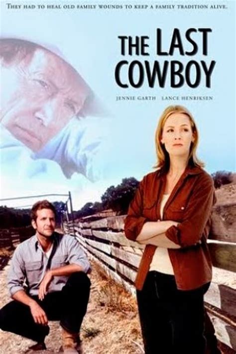 The Last Cowboy (2002) — The Movie Database (TMDb)