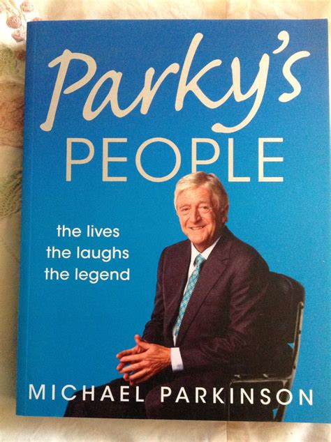 Parky's People - Michael Parkinson. | Michael parkinson, Autobiography, Memoirs