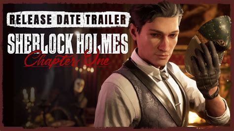 Release Date Trailer | Sherlock Holmes Chapter One - YouTube