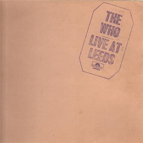 The Who - Live at Leeds Lyrics and Tracklist | Genius