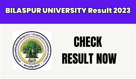 BILASPUR-UNIVERSITY - Atal Bihari Vajpayee Vishwavidyalaya Results 2023 - citydmt in