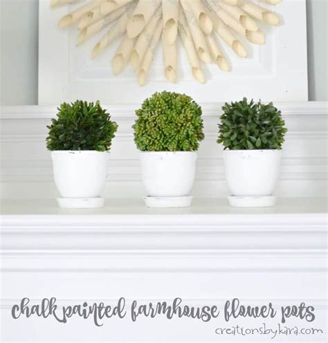 Chalk Painted Farmhouse Flower Pots - Creations by Kara