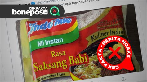 BONEPOS.COM – Warganet dihebohkan dengan beredar sebuah foto Indomie rasa baru yakni ‘Saksang Babi’