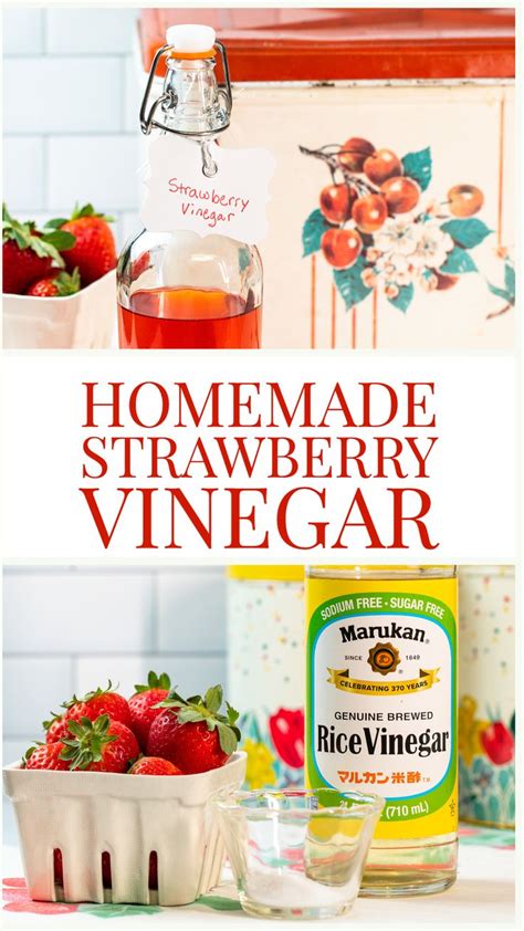 Strawberry Vinegar | Recipe | Strawberry vinegar, Homemade condiments, Strawberry