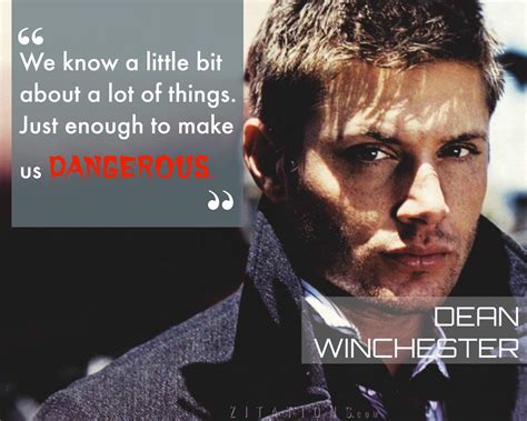 Dean Winchester Quotes - Top 10 Best - Supernatural Quotes