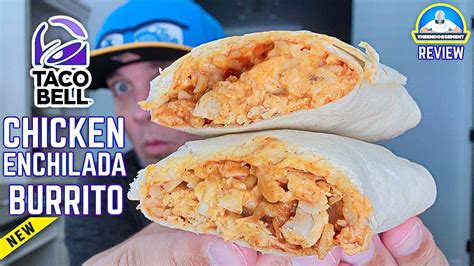 Taco Bell® Chicken Enchilada Burrito Review! 🌮🔔🐔🌯 | NEW Burrito Alert ...