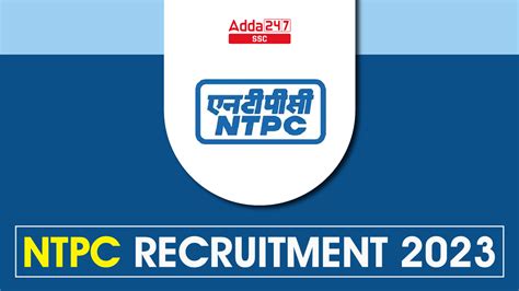 NTPC Recruitment 2023 for 120 Assistant Posts, Last Date to Apply