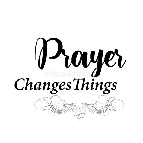 Prayer Changes Things Stock Illustrations – 7 Prayer Changes Things ...