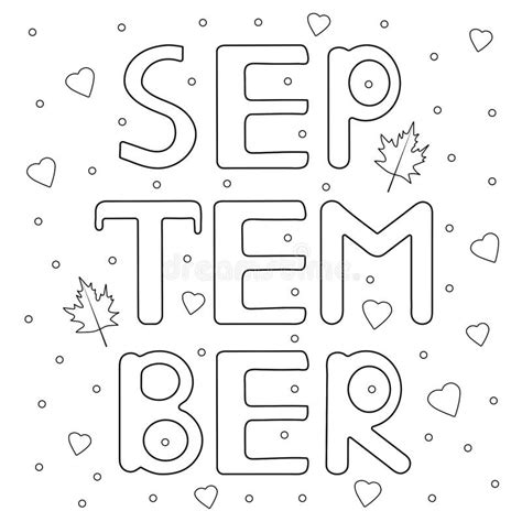 September Coloring Pages for Kids Stock Illustration - Illustration of line, inspiration: 122473895