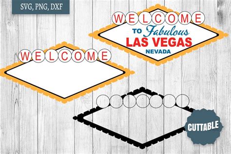 Welcome to Las Vegas Sign SVG, Las Vegas Sign Cut File